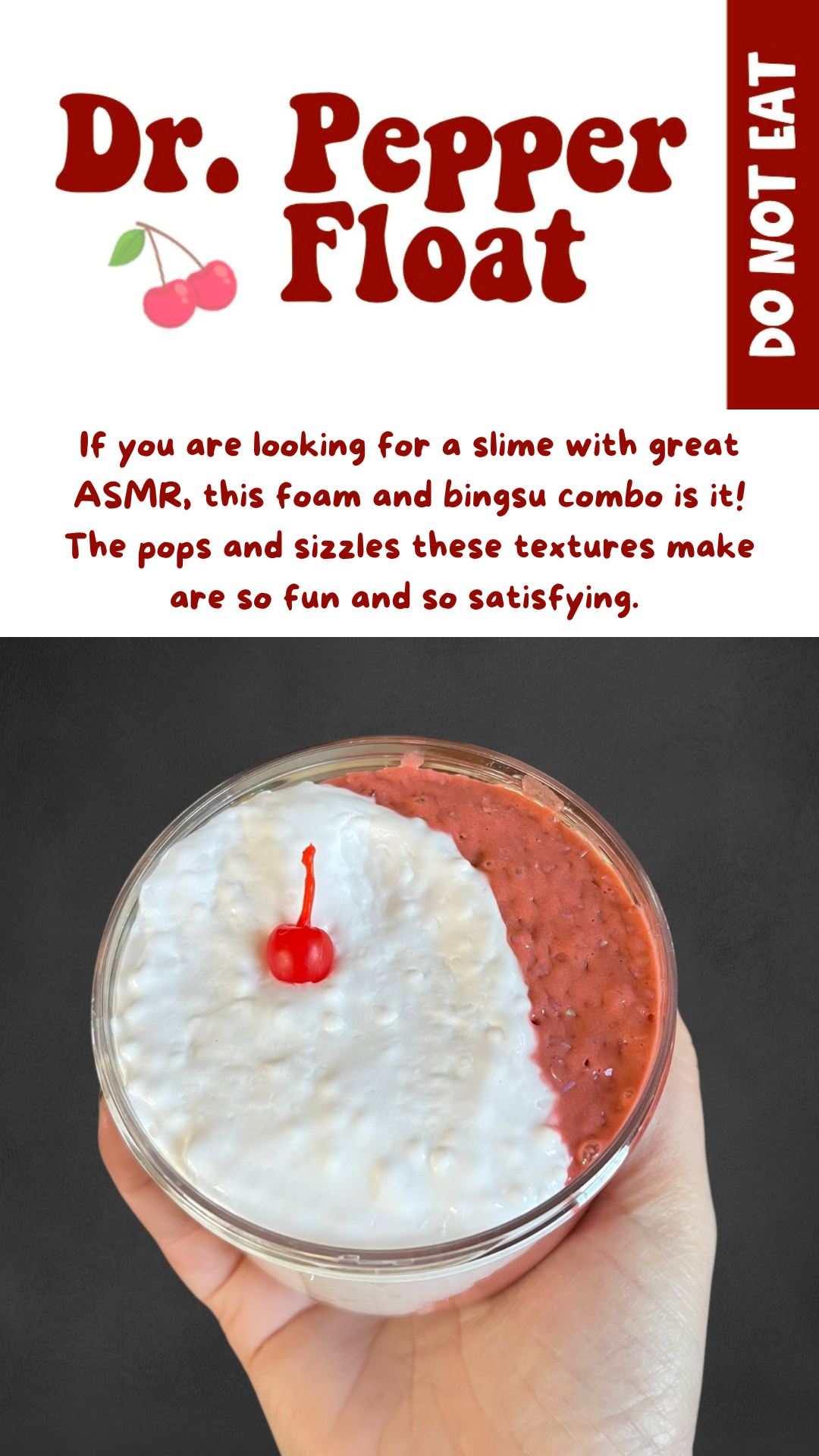 Dr Pepper Bingsu/Foam Slime